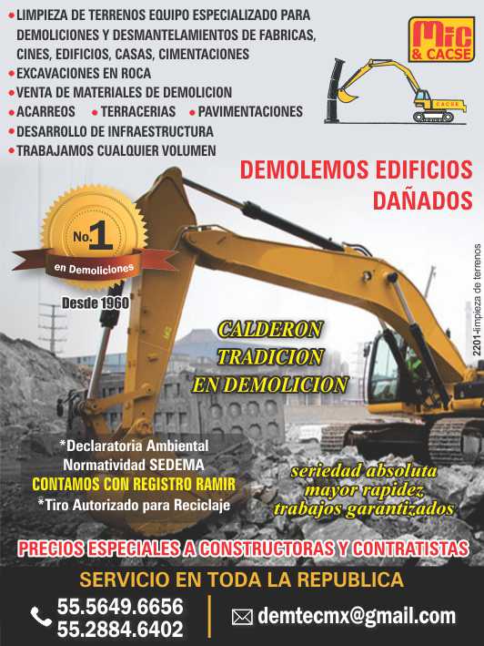 Demolemos Edificios, Excavaciones en roca. Materiales de Demolicion, Acarreos, Terracerias, Pavimentaciones. Contamos con Registro Ramir. Declaratoria Ambiental, Normatividad Sedema