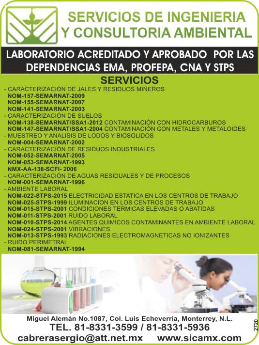 Servicios de Ingenieria y Consultoria Ambiental. Laboratorio acreditado y aprobado por las dependencias EMA, PROFEPA, CNA Y STPS