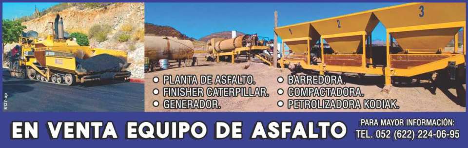 Equipo: Planta de Asfalto. Finisher Caterpillar. Generador. Barredora. Compactadora. Petrolizadora Kodiak.